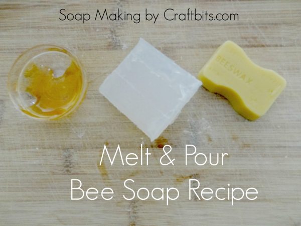 Soap Making recipes Honey & Bee