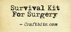 surgery survival kit